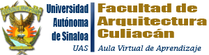 UAS : Aula virtual Fac. Arquitectura Culiacán