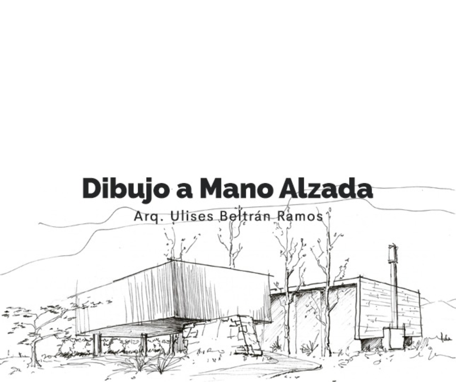 Dibujo a Mano Alzada